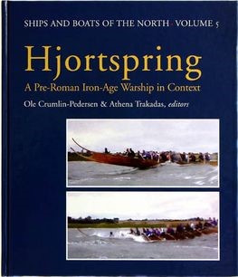 Ships and boats of the North, volume 5, Hjortspring