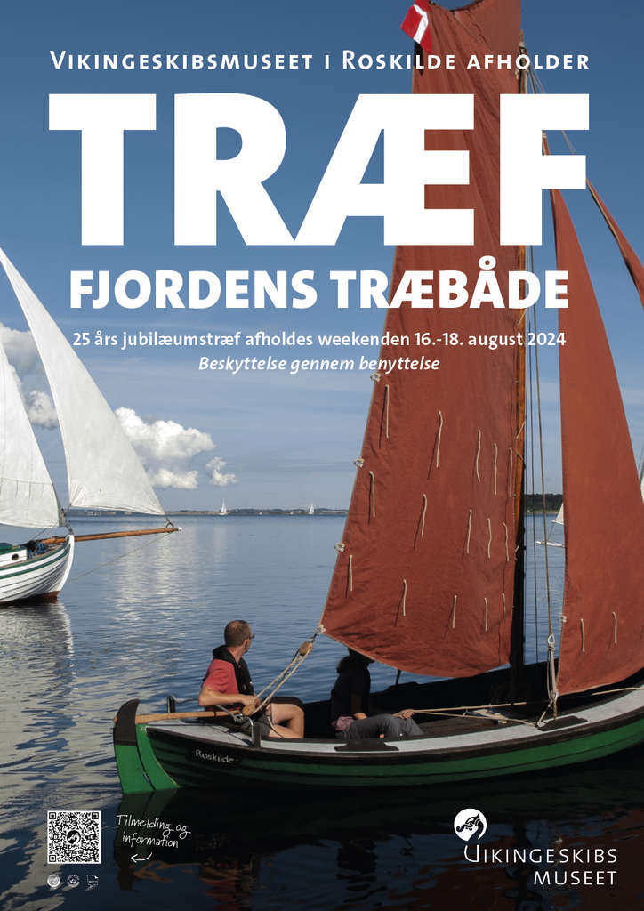Velkommen til Træf Fjordens Træbåde 2024 på Vikingeskibsmuseet i Roskilde 16. - 18. august