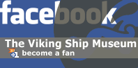 The Viking Ship Museum - become a fan