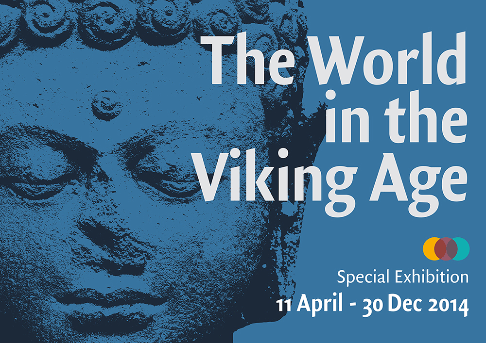 Vikingeskibsmuseets særudstilling 2014 'The World in the Viking Age'