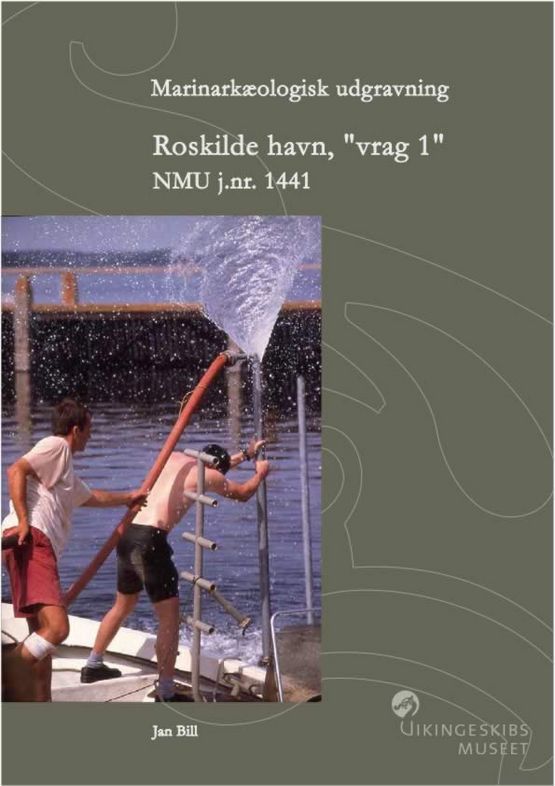 Roskilde Havn, vrag 1 rapport