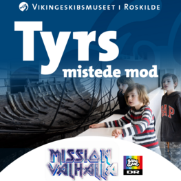 Her dag fra den 17. december til og med den 1. januar kan børn og voksne løse en række opgaver i Mission Valhalla,  og hjælpe guden Tyr med at genfinde sit tabte mod.