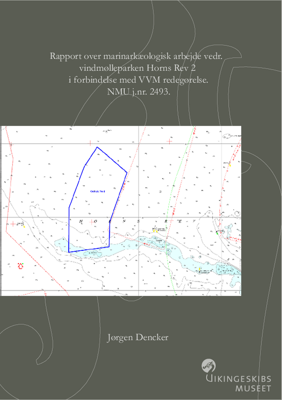 Rapport over marinarkæologisk arbejde vedr.
