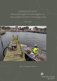 Hårbølle Havn. Marinarkæologisk forundersøgelse af havneområde forud for renovering af kaj rapport