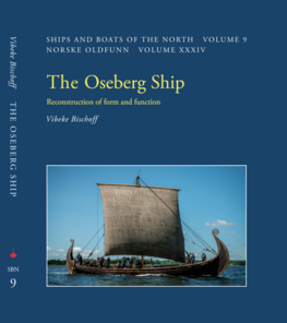 Recently published in the 'Ships and boats of the North' series: The Oseberg Ship Recently published in the 'Ships and boats of the North' series: The Oseberg Ship