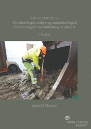 KBH02 søkabel. Geoarkæologisk analyse og marinarkæologisk forundersøgelse for udskiftning af søkabel rapport
