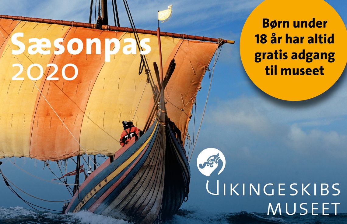 Byt entrébilletten til et sæsonpas – Ved køb af billet indtil den 31. august 2020, får du et sæsonpas på hånden og fri entré til Vikingeskibsmuseet på alle åbningsdage i resten af 2020. 