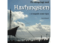 Verdens største rekonstruktion af et vikingeskib sejler igen. Lige nu gælder det rejsen syd om England på den lange rejse hjem til Roskilde. Forsidefoto fra bogen 'På vikingetogt med Havhingsten - et krigskib vender hjem'